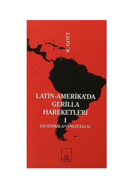 Latin-Amerika’da Gerilla Hareketleri 1