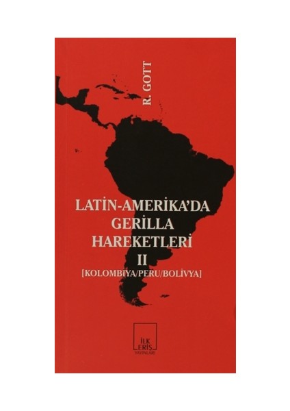 Latin-Amerika’da Gerilla Hareketleri 2