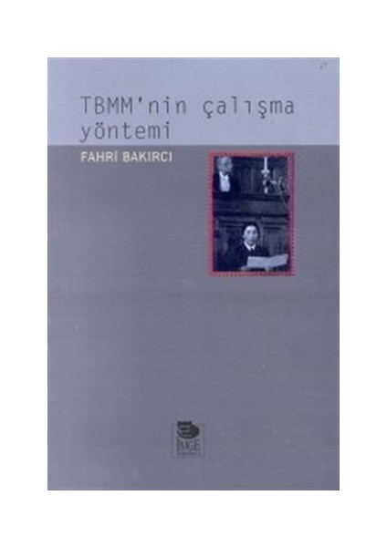 TBMM’nin Çalışma Yöntemi