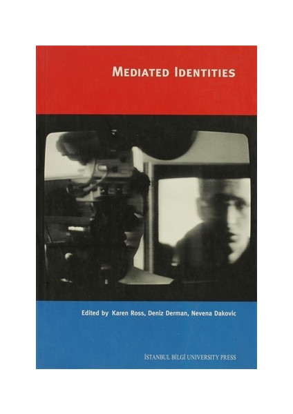 Mediated Identities