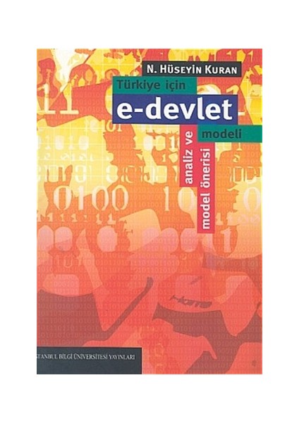 Türkiye İçin e-devlet Modeli Analiz ve Model Önerisi