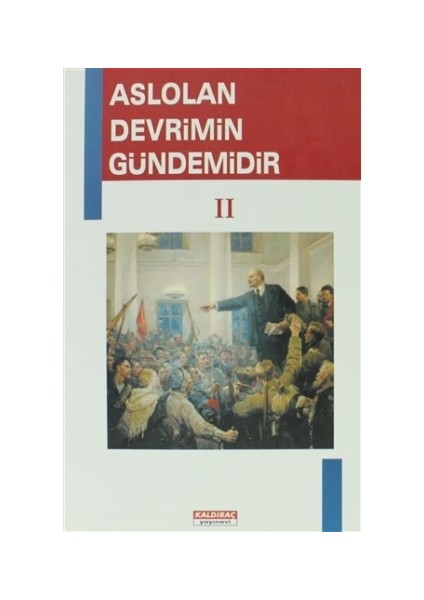 Aslolan Devrimin Gündemidir 2