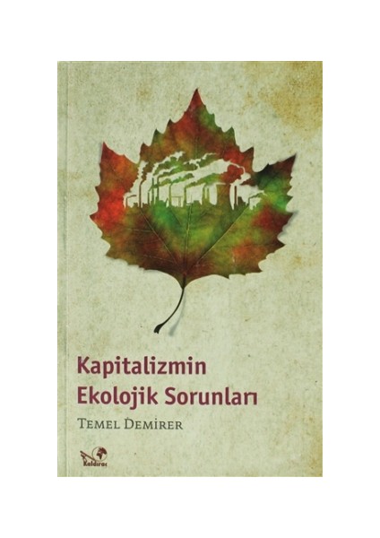 Kapitalizmin Ekolojik Sorunları