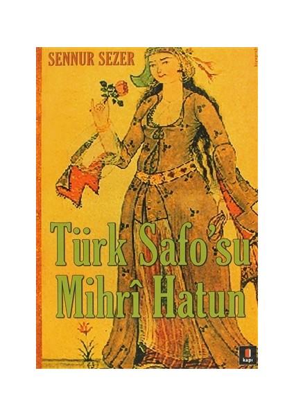 Türk Safo’su Mihri Hatun