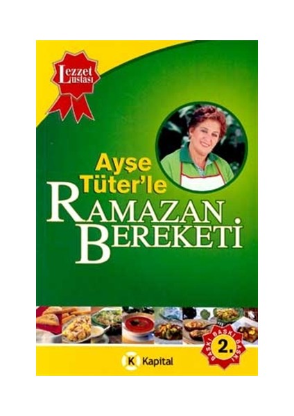 Ayşe Tüter’le Ramazan Bereketi