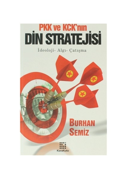 PKK ve KCK’nın Din Stratejisi