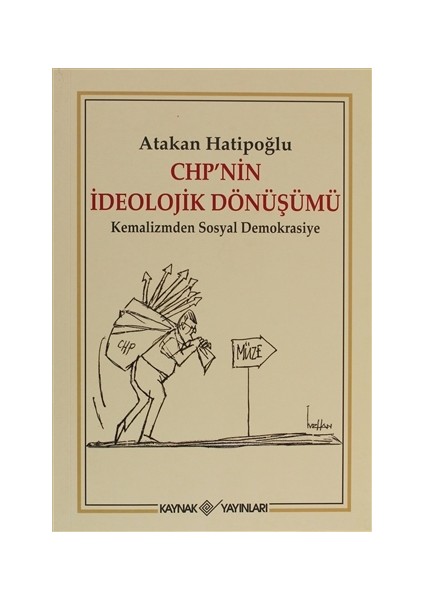 CHP’nin İdeolojik Dönüşümü