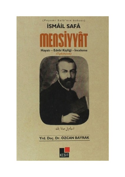 İsmail Safa Mensiyyat (Tıpkı Basım)