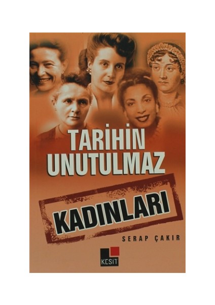 Tarihin Unutulmaz Kadınları