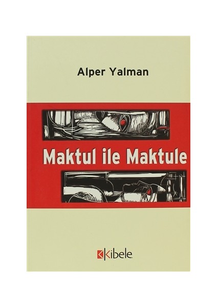 Maktul İle Maktule