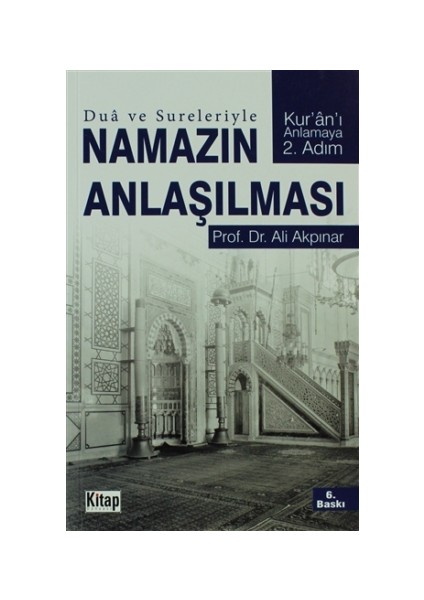 Dua ve Sureleriyle Namazın Anlaşılması