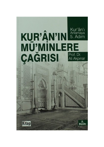 Kur’an’ın Mü’minlere Çağrısı