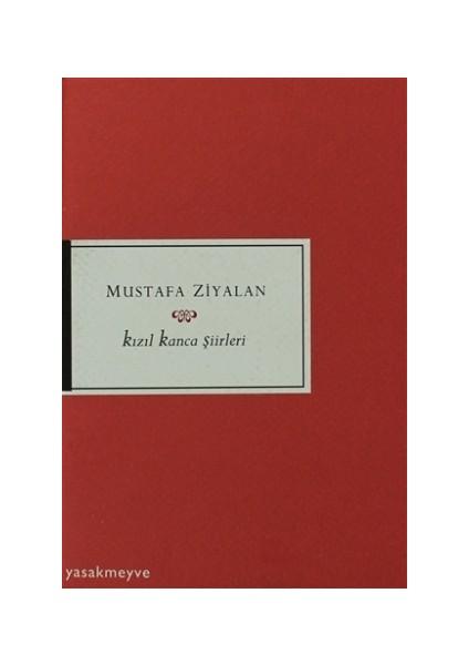 Kızıl Kanca Şiirleri