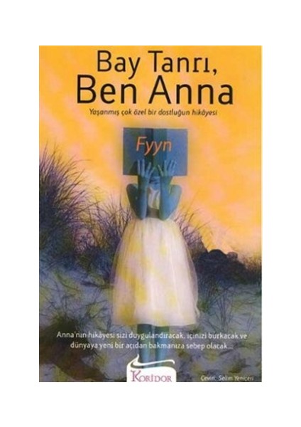 Bay Tanrı, Ben Anna - Fyyn