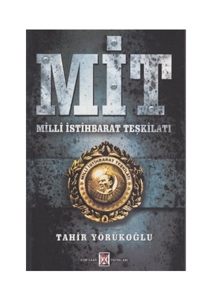 MİT Milli Istihbarat Teşkilatı