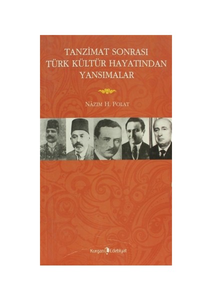 Tanzimat Sonrasında Türk Kültür Hayatından Yansımalar