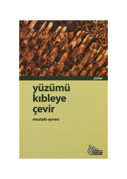 Yüzümü Kıbleye Çevir