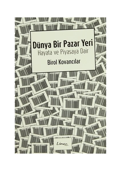 Dünya Bir Pazar Yeri
