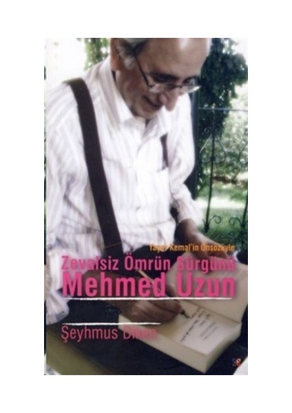 Zevalsiz Ömrün Sürgünü Mehmed Uzun