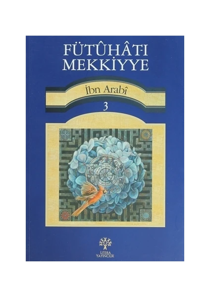 Fütuhat-ı Mekkiyye 3