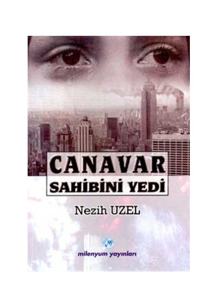 Canavar Sahibini Yedi