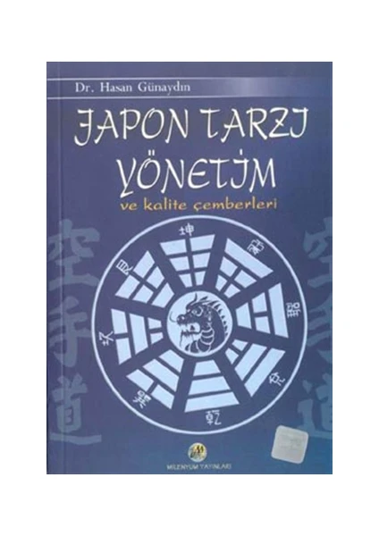 Japon Tarzı Yönetim ve Kalite Çemberleri