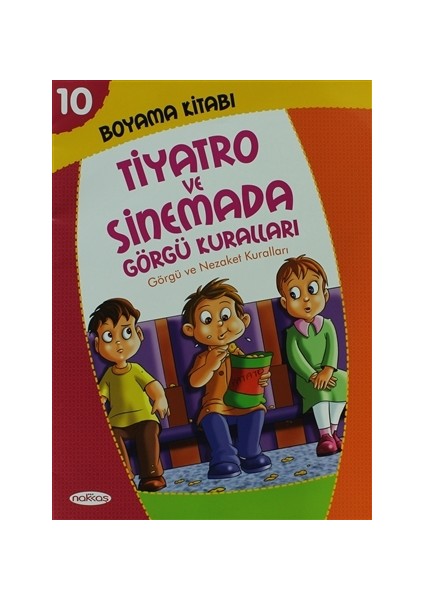 Boyama Kitabı 10 - Tiyatro ve Sinemada Görgü Kuralları