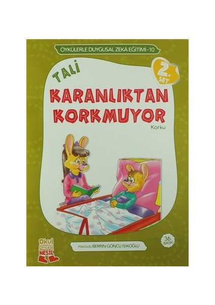 Tali Karanlıktan Korkmuyor