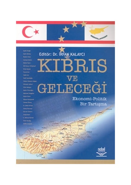 Kıbrıs ve Geleceği Ekonomi - Politik Bir Tartışma