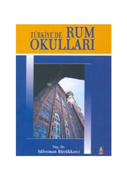 Türkiye’de Rum Okulları