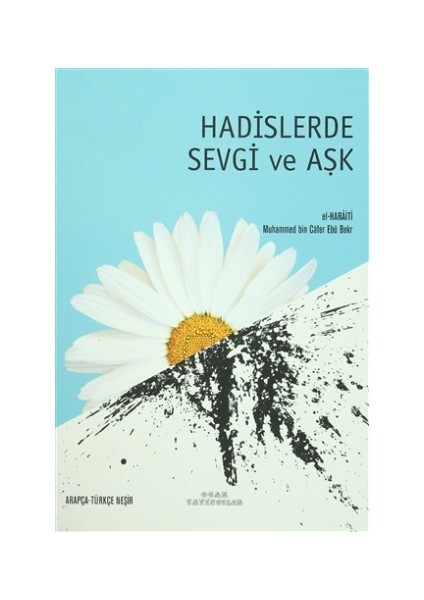 Hadislerde Sevgi ve Aşk