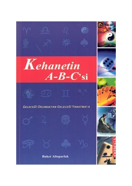 Kehanetin A-B-C’si