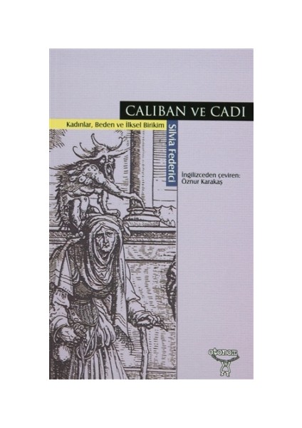 Caliban ve Cadı