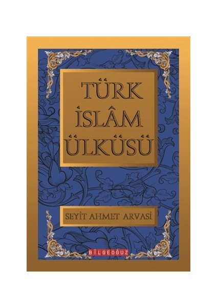 Türk İslam Ülküsü 1-2-3