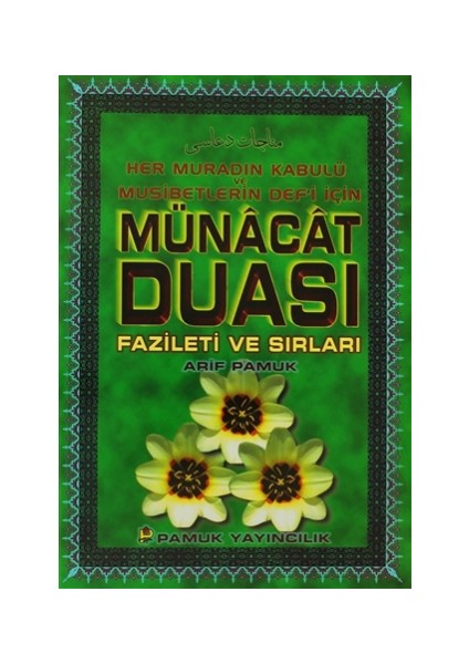 Münacat Duası Fazileti ve Sırları (Dua-050)