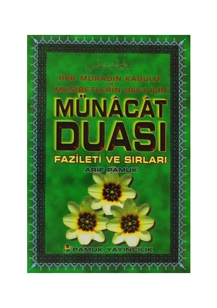 Münacat Duası Fazileti ve Sırları (Dua-050)