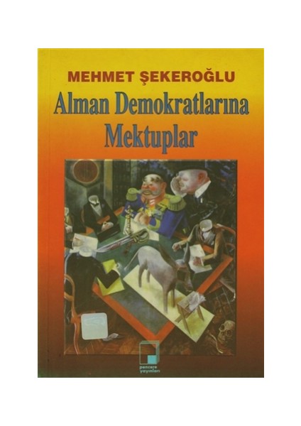 Alman Demokratlarına Mektuplar