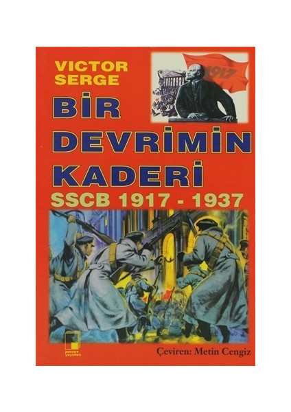 Bir Devrimin Kaderi SSCB 1917-1937