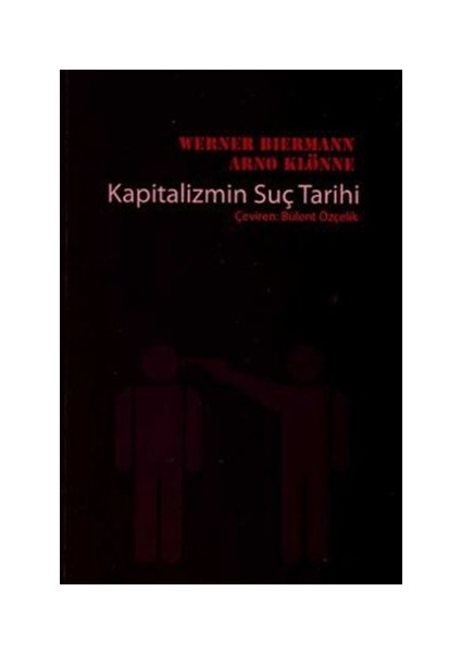 Kapitalizmin Suç Tarihi