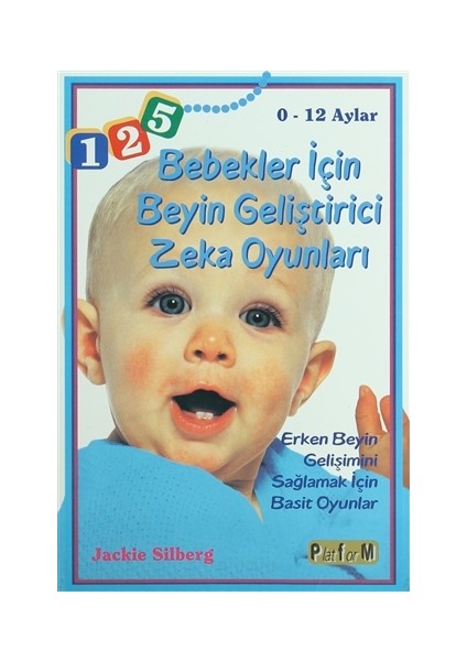 Bebekler İçin Beyin Geliştirici Zeka Oyunları 0 - 12 Aylar