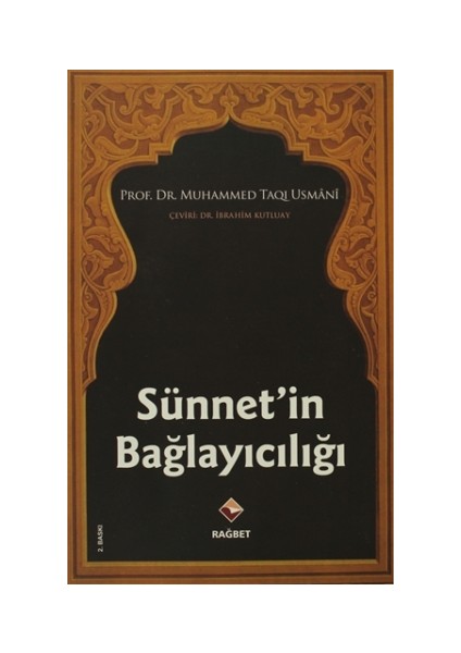 Sünnet’in Bağlayıcılığı