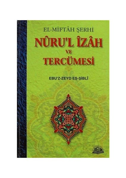 Nuru’l İzah ve Tercümesi