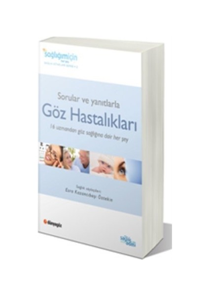 Sorular ve Yanıtlarla Göz Hastalıkları