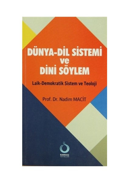 Dünya-Dil Sistemi ve Dini Söylem