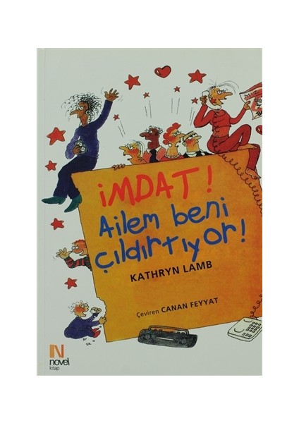 İmdat! Ailem Beni Çıldırtıyor!