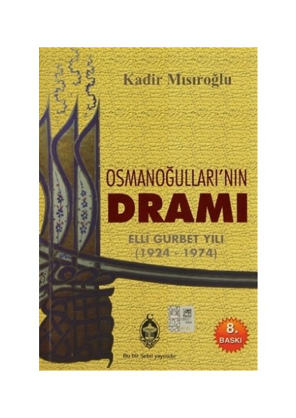 Osmanoğulları’nın Dramı