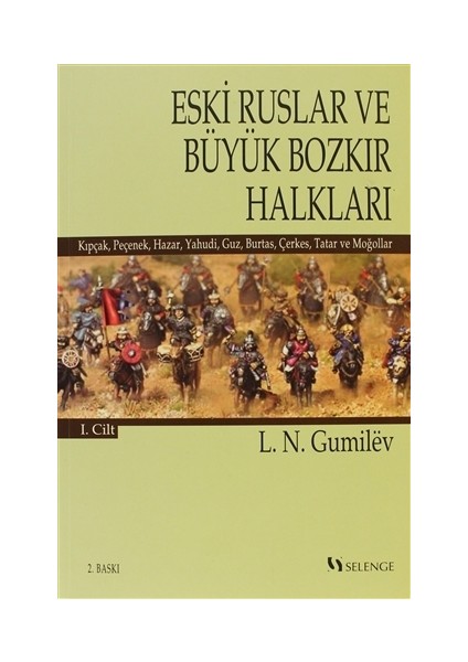 Eski Ruslar ve Büyük Bozkır Halkları 1. Cilt