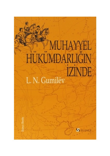 Muhayyel Hükümdarlığın İzinde