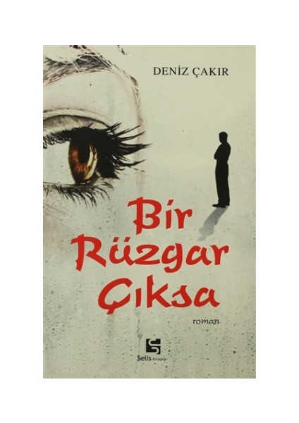 Bir Rüzgar Çıksa