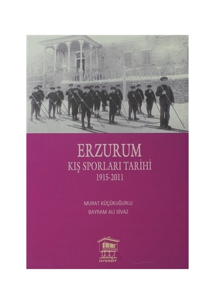 Erzurum Kış Sporları Tarihi